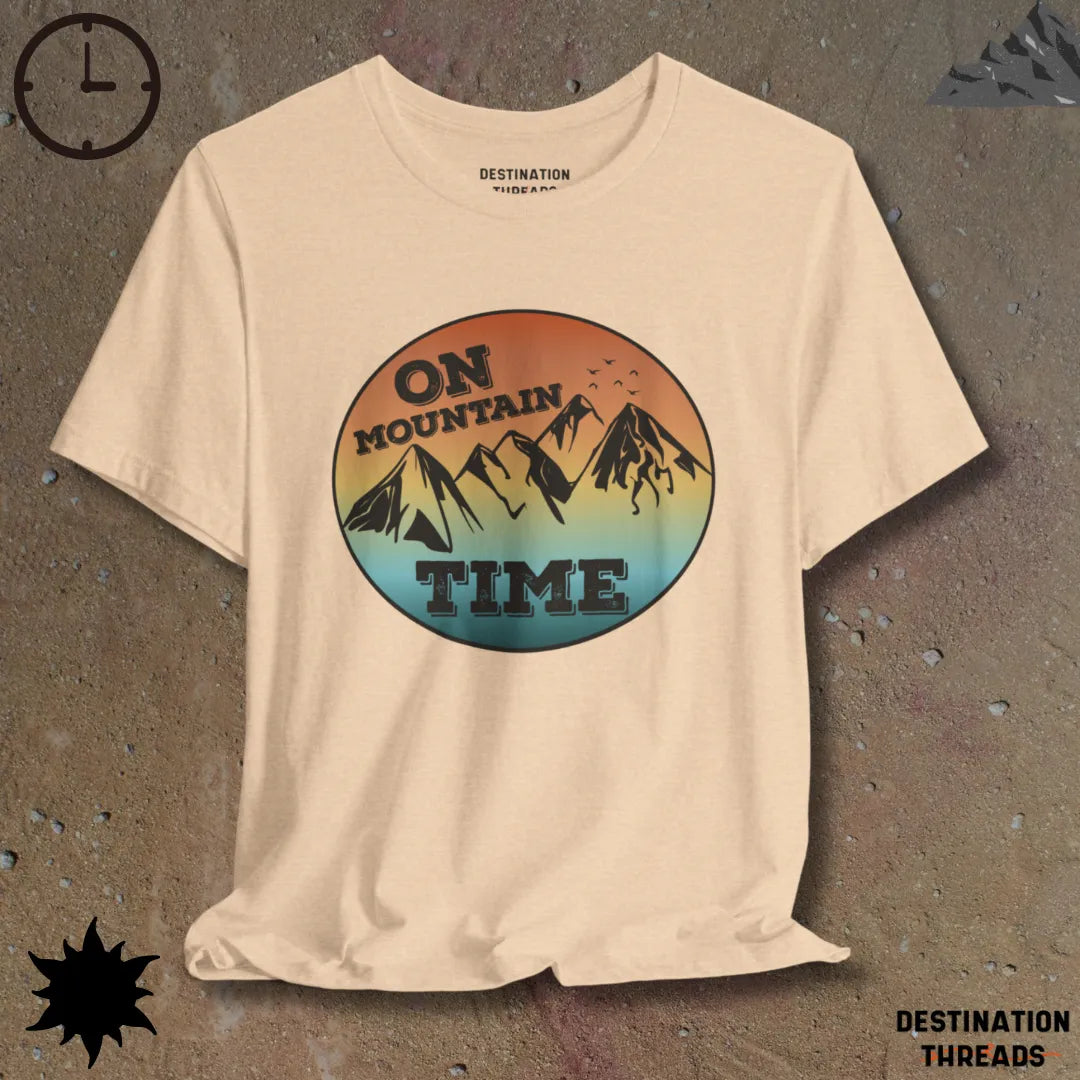 On mountain time T-Shirt